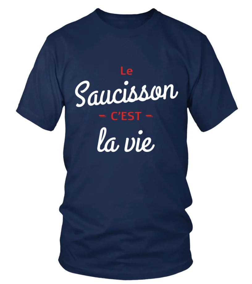 Tee shirt Le saucisson c'est la vie homme